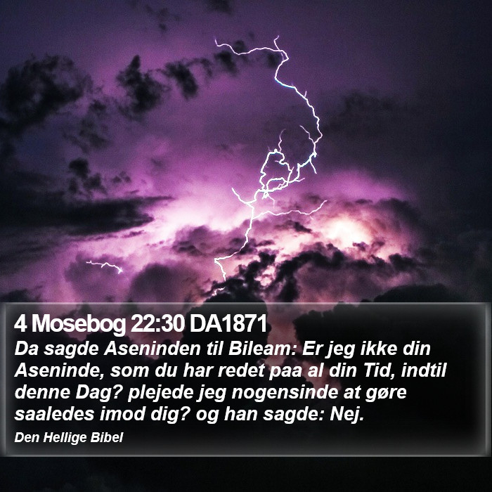 4 Mosebog 22:30 DA1871 Bible Study