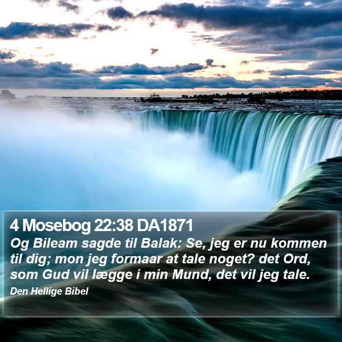 4 Mosebog 22:38 DA1871 Bible Study