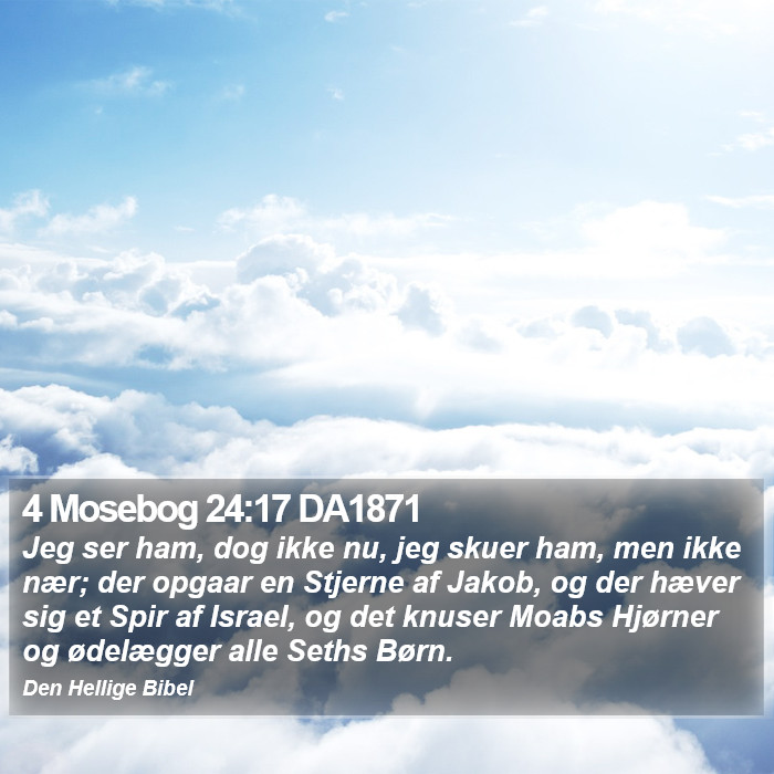 4 Mosebog 24:17 DA1871 Bible Study