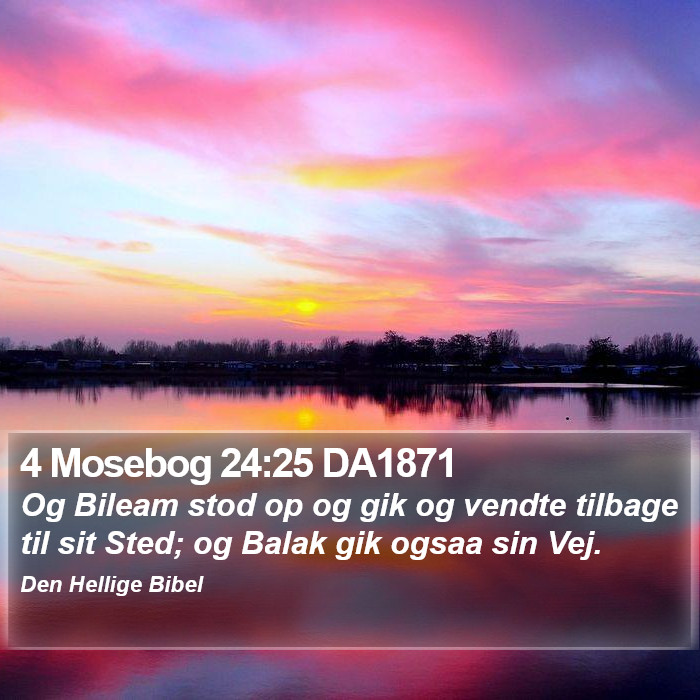 4 Mosebog 24:25 DA1871 Bible Study