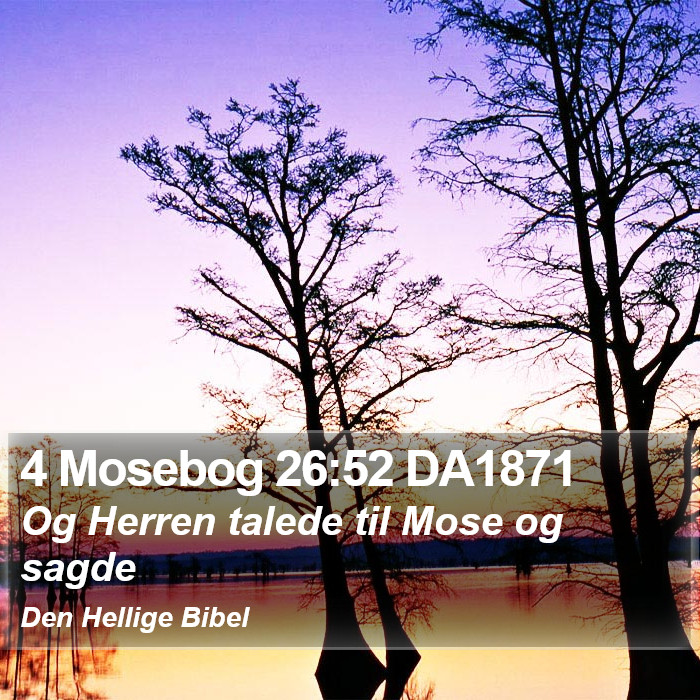 4 Mosebog 26:52 DA1871 Bible Study