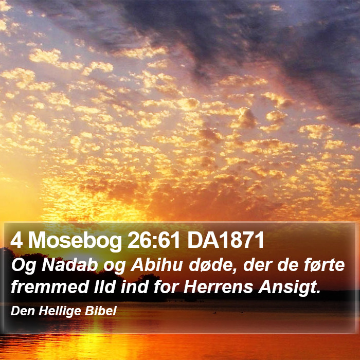 4 Mosebog 26:61 DA1871 Bible Study