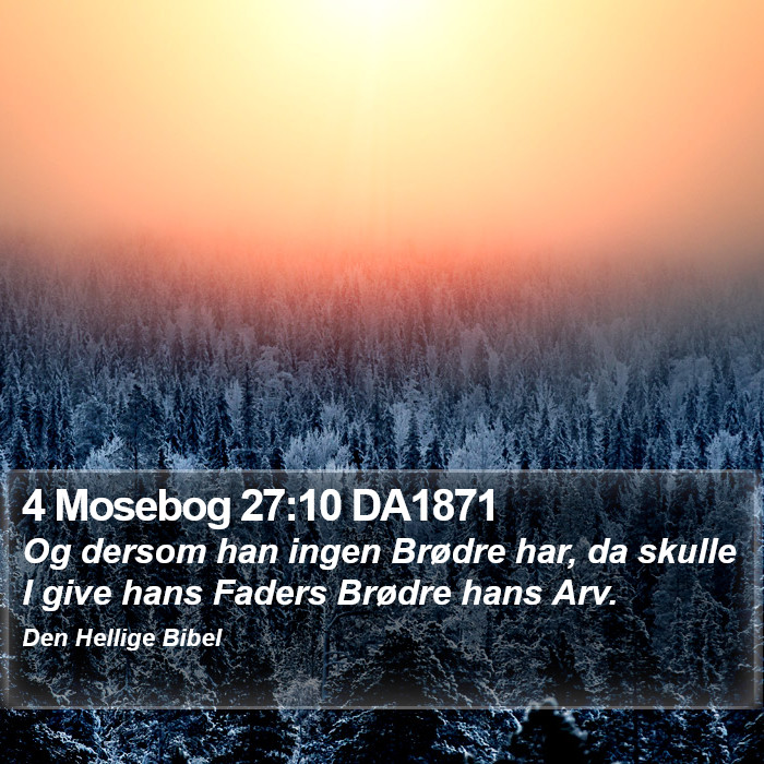 4 Mosebog 27:10 DA1871 Bible Study