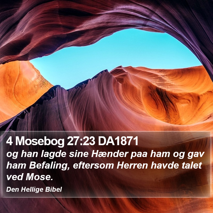 4 Mosebog 27:23 DA1871 Bible Study