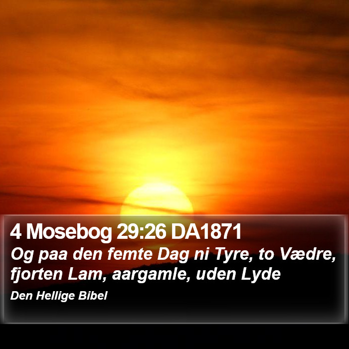 4 Mosebog 29:26 DA1871 Bible Study