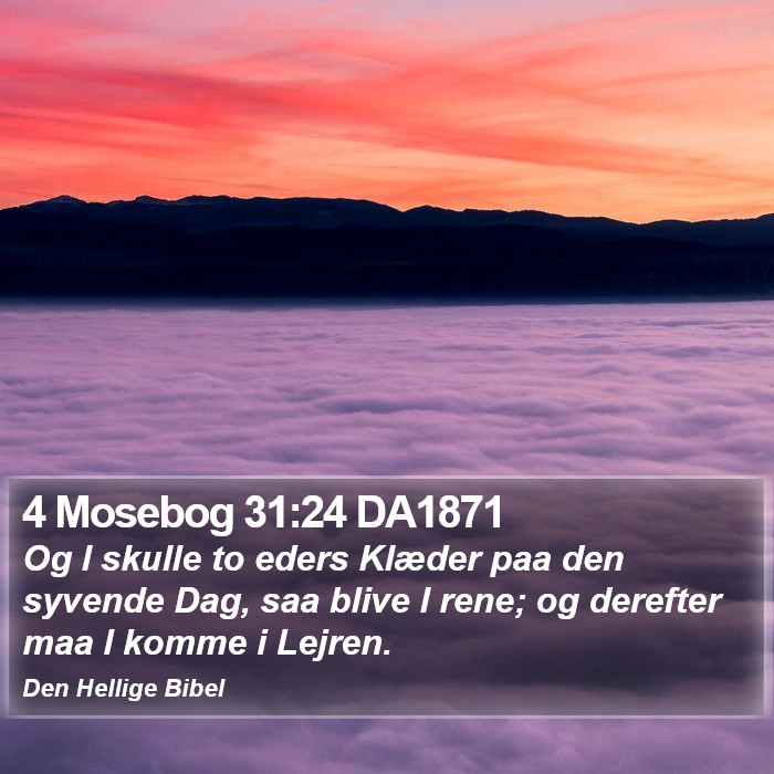 4 Mosebog 31:24 DA1871 Bible Study