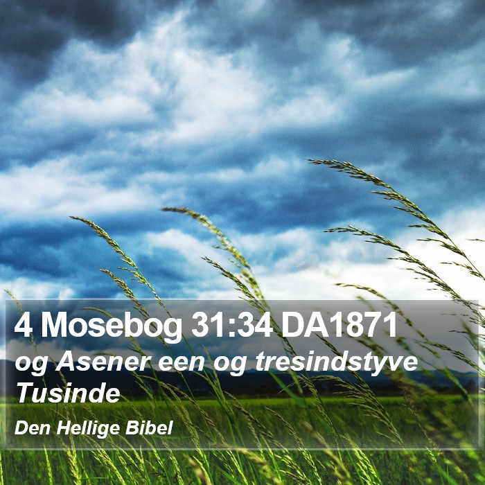 4 Mosebog 31:34 DA1871 Bible Study