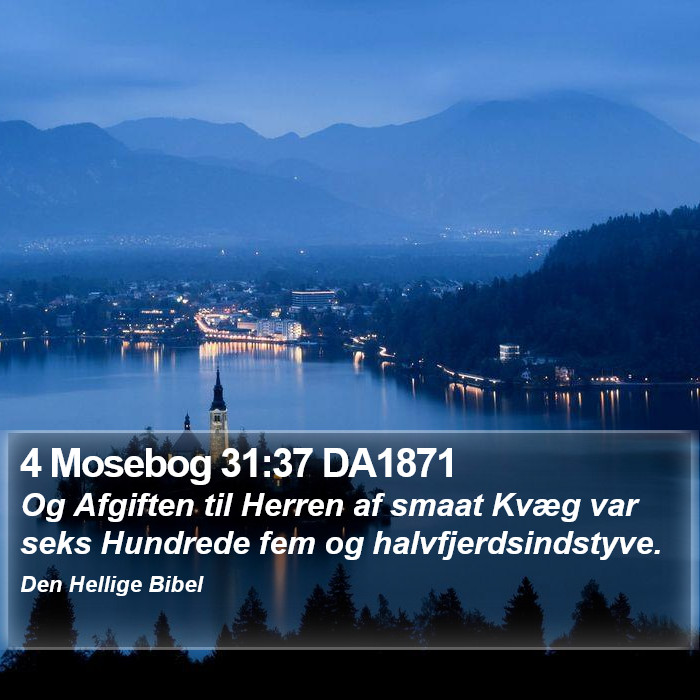 4 Mosebog 31:37 DA1871 Bible Study
