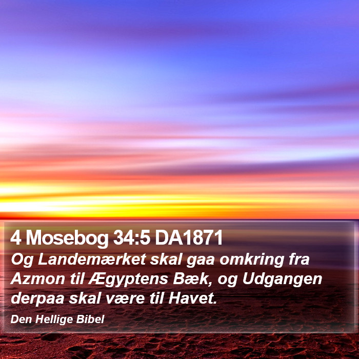 4 Mosebog 34:5 DA1871 Bible Study