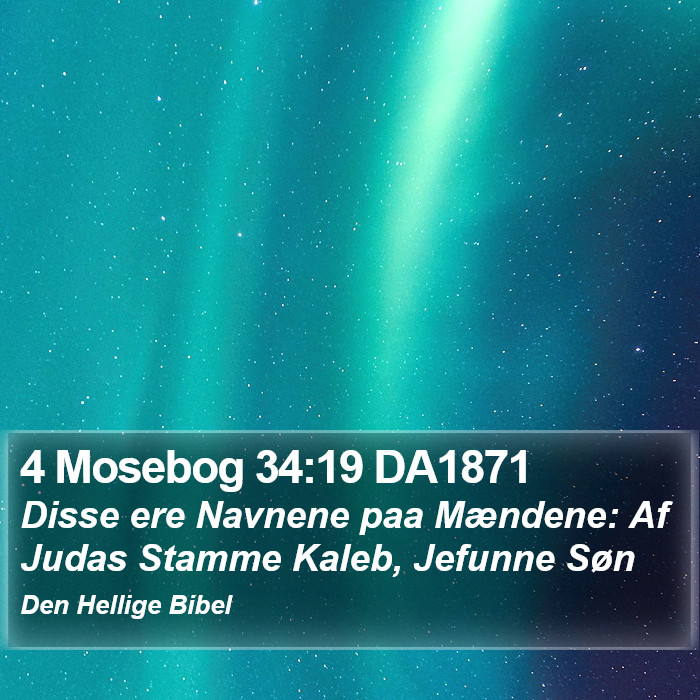 4 Mosebog 34:19 DA1871 Bible Study