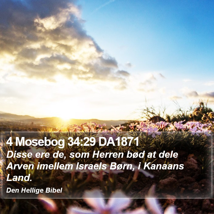 4 Mosebog 34:29 DA1871 Bible Study