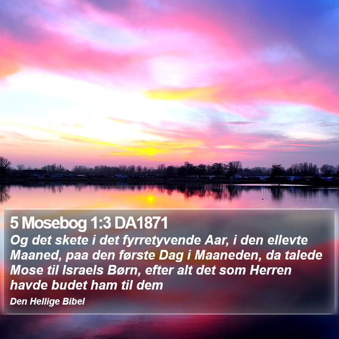 5 Mosebog 1:3 DA1871 Bible Study