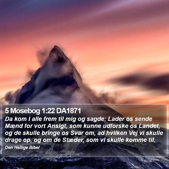 5 Mosebog 1:22 DA1871 Bible Study