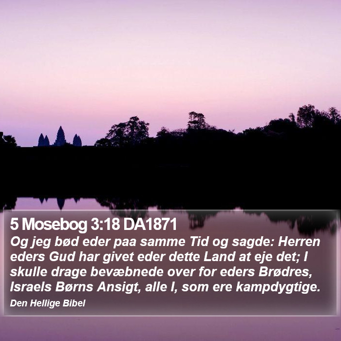 5 Mosebog 3:18 DA1871 Bible Study