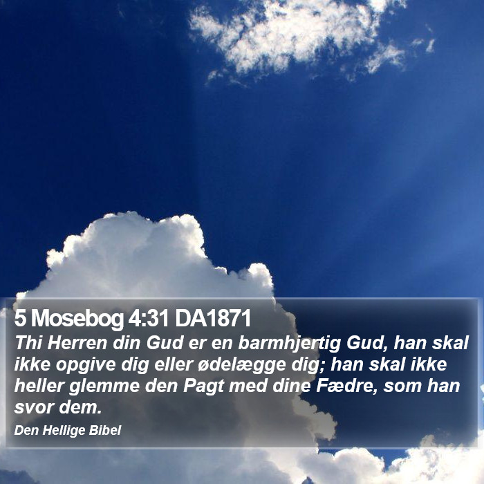 5 Mosebog 4:31 DA1871 Bible Study