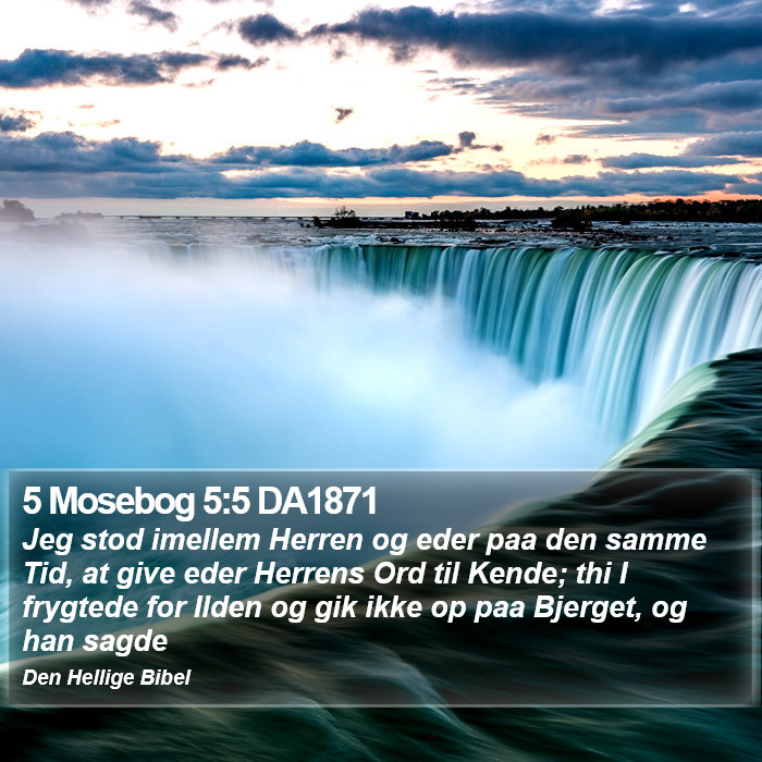 5 Mosebog 5:5 DA1871 Bible Study