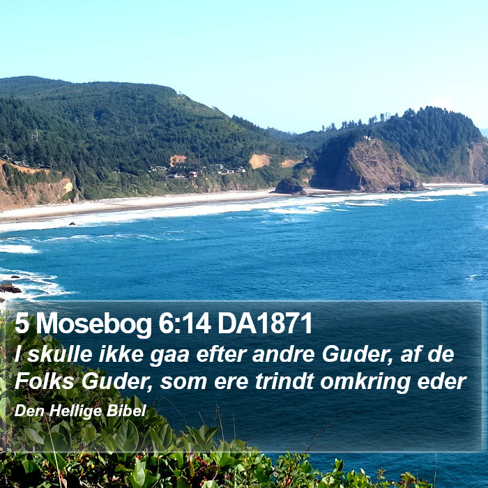 5 Mosebog 6:14 DA1871 Bible Study