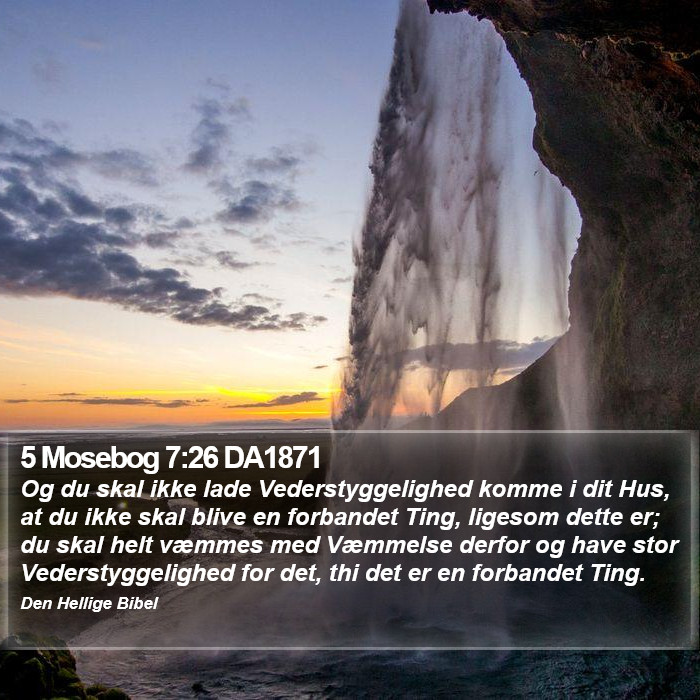 5 Mosebog 7:26 DA1871 Bible Study