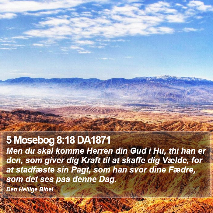 5 Mosebog 8:18 DA1871 Bible Study