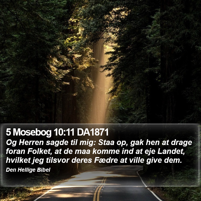 5 Mosebog 10:11 DA1871 Bible Study