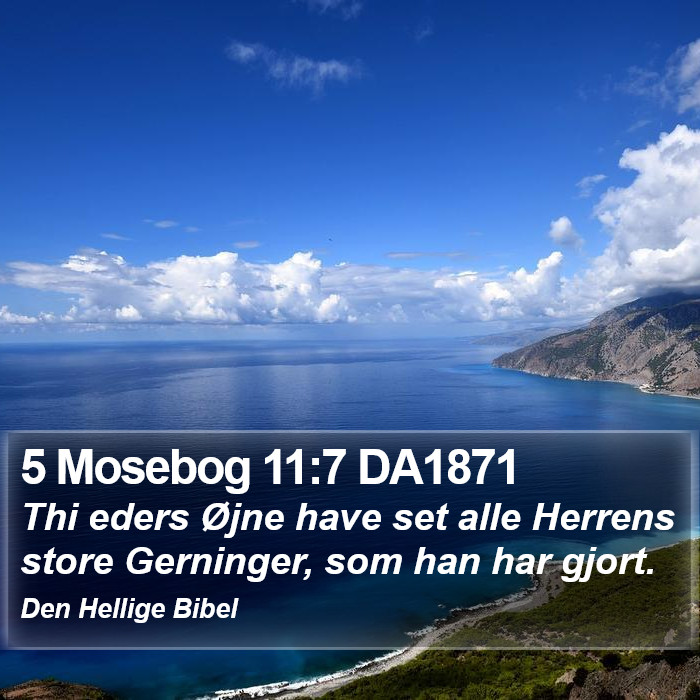 5 Mosebog 11:7 DA1871 Bible Study