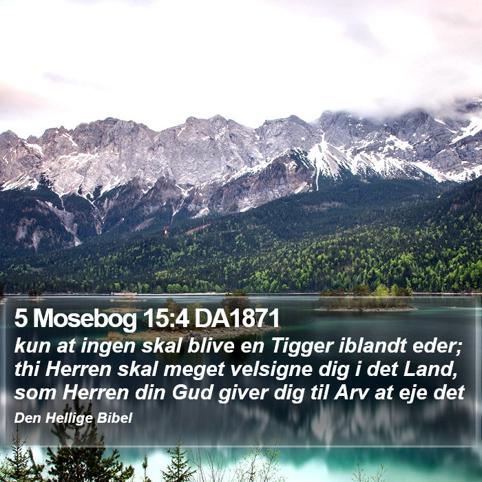 5 Mosebog 15:4 DA1871 Bible Study