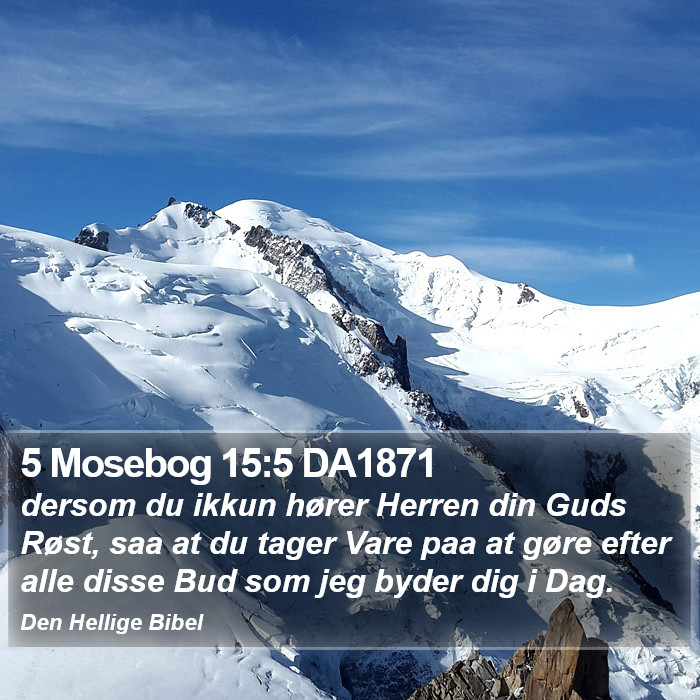 5 Mosebog 15:5 DA1871 Bible Study