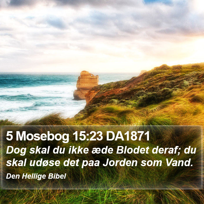 5 Mosebog 15:23 DA1871 Bible Study