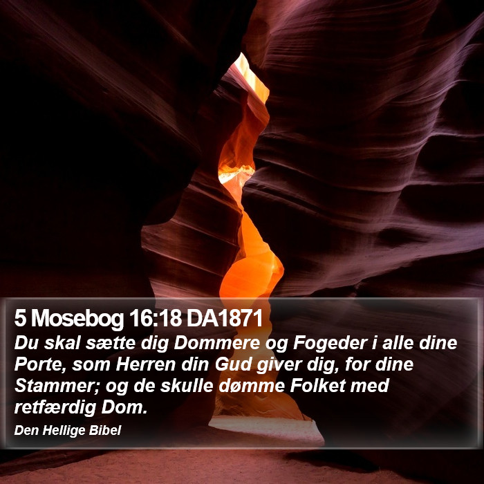 5 Mosebog 16:18 DA1871 Bible Study