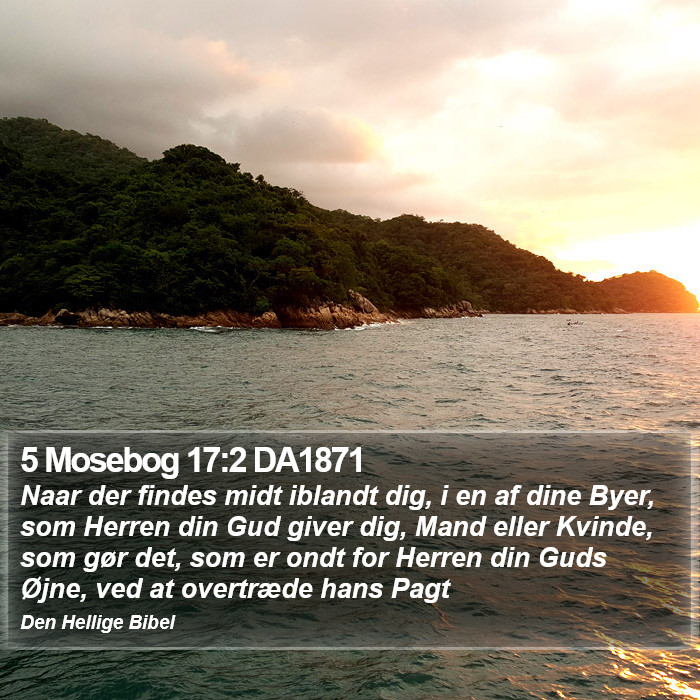 5 Mosebog 17:2 DA1871 Bible Study