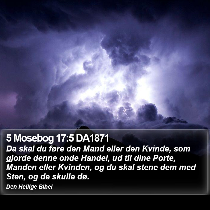 5 Mosebog 17:5 DA1871 Bible Study