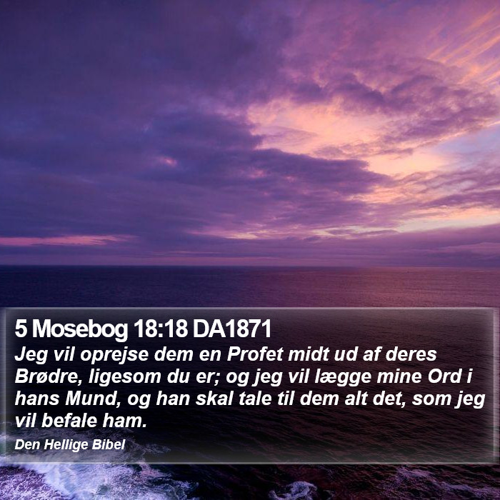 5 Mosebog 18:18 DA1871 Bible Study