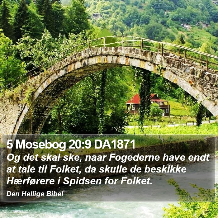 5 Mosebog 20:9 DA1871 Bible Study