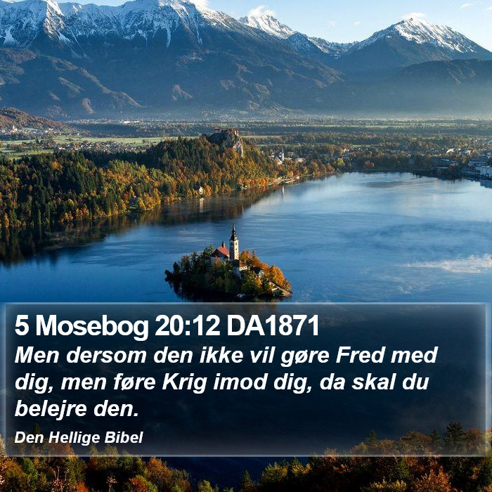 5 Mosebog 20:12 DA1871 Bible Study