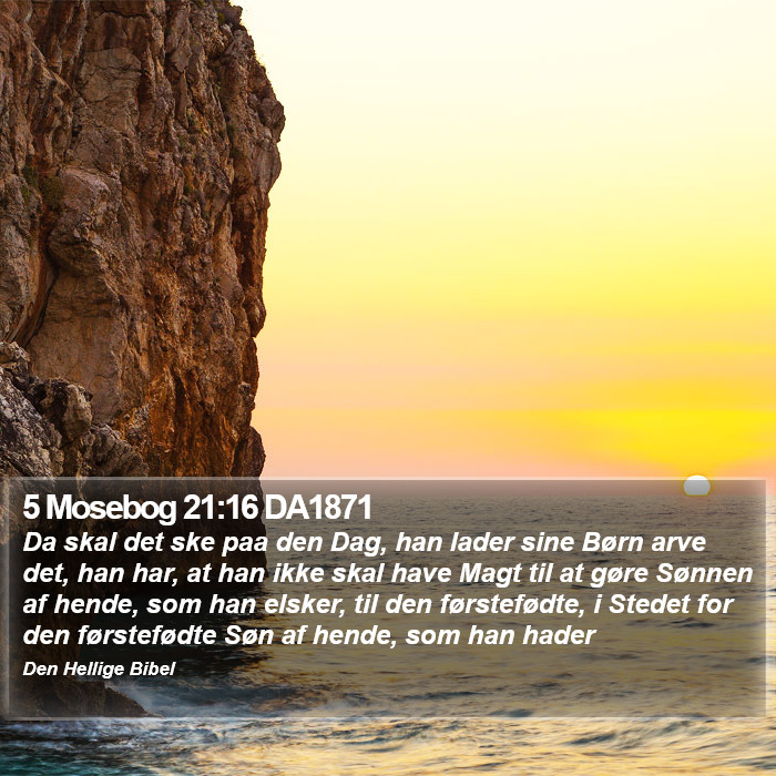 5 Mosebog 21:16 DA1871 Bible Study