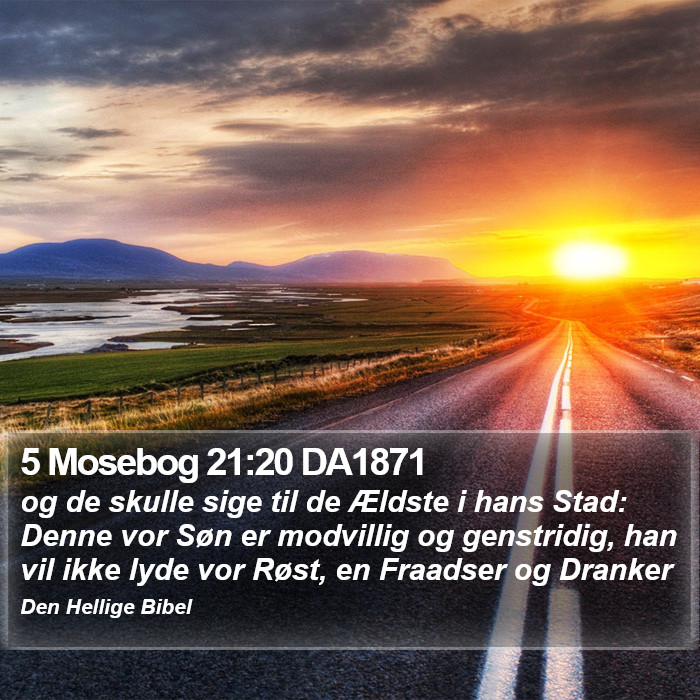 5 Mosebog 21:20 DA1871 Bible Study