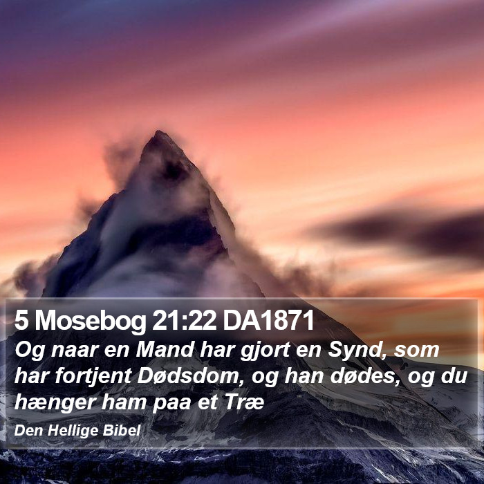 5 Mosebog 21:22 DA1871 Bible Study