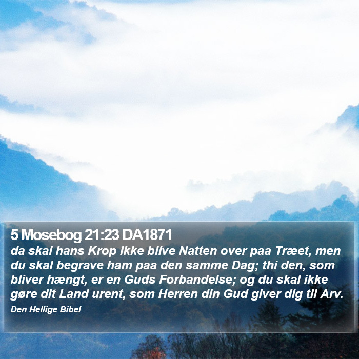 5 Mosebog 21:23 DA1871 Bible Study