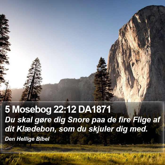 5 Mosebog 22:12 DA1871 Bible Study