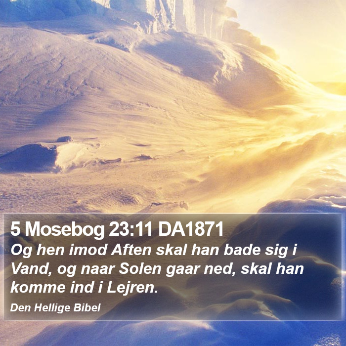 5 Mosebog 23:11 DA1871 Bible Study