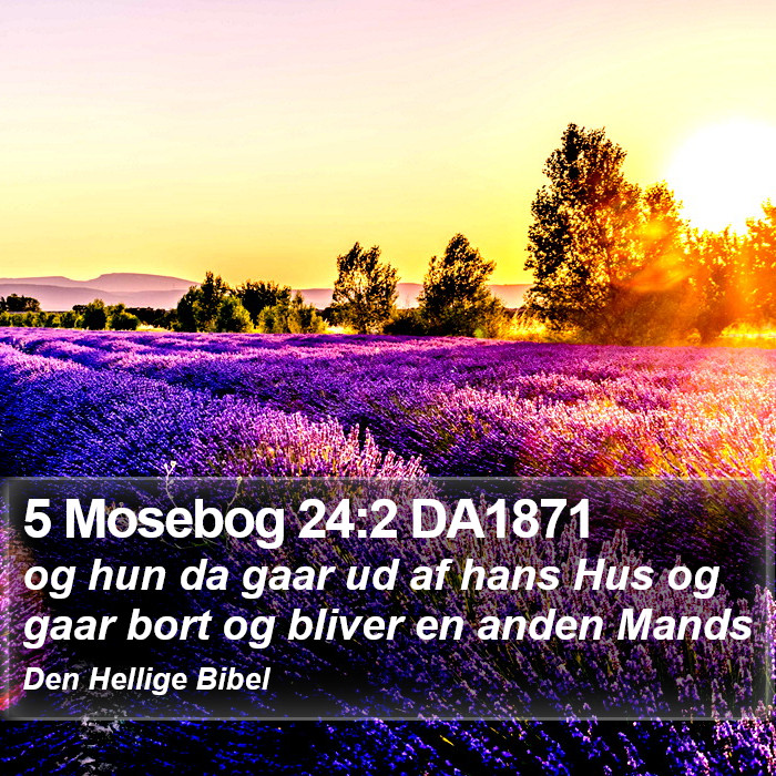 5 Mosebog 24:2 DA1871 Bible Study