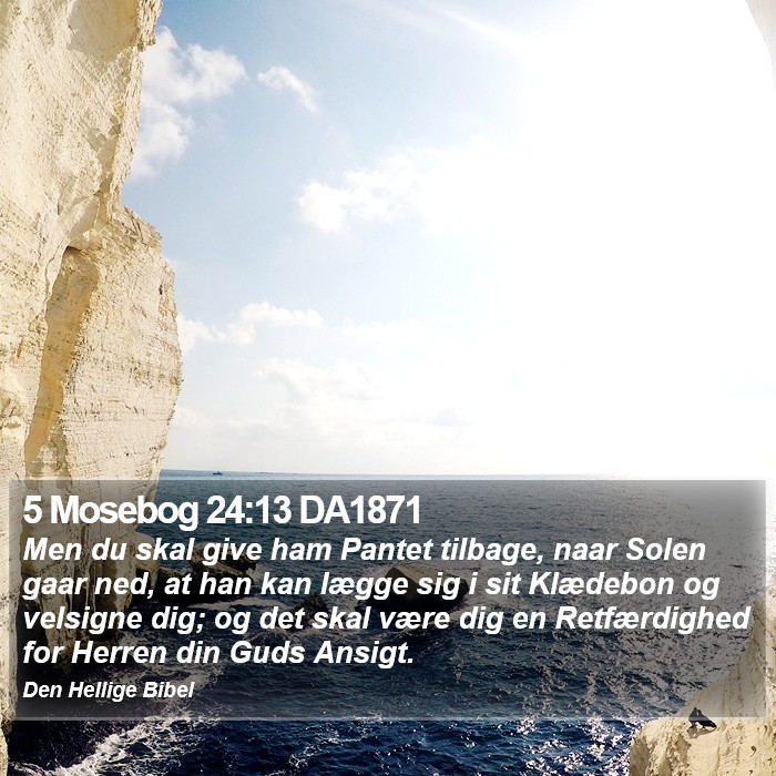 5 Mosebog 24:13 DA1871 Bible Study