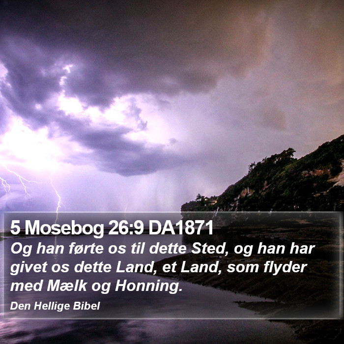 5 Mosebog 26:9 DA1871 Bible Study