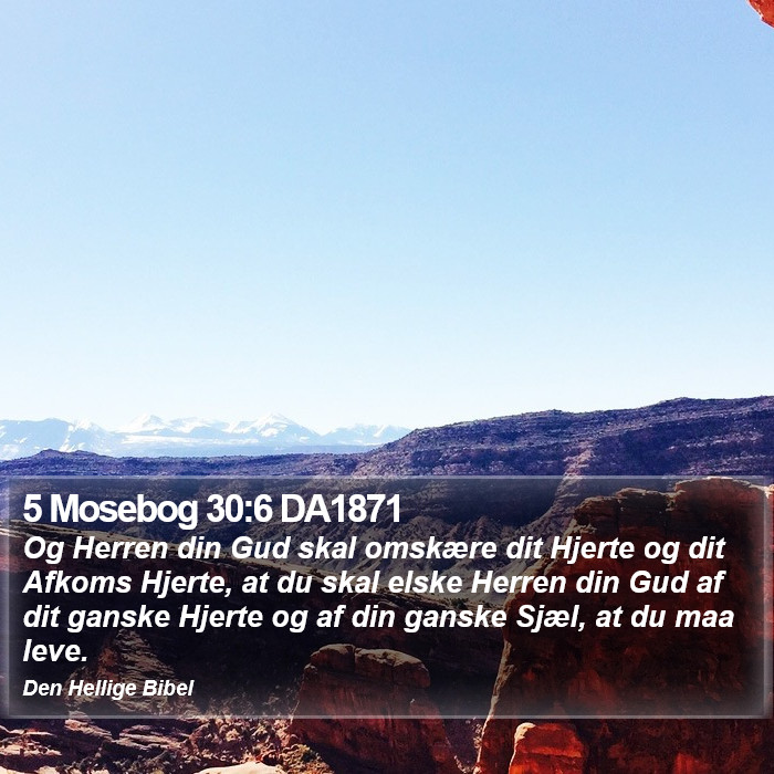 5 Mosebog 30:6 DA1871 Bible Study