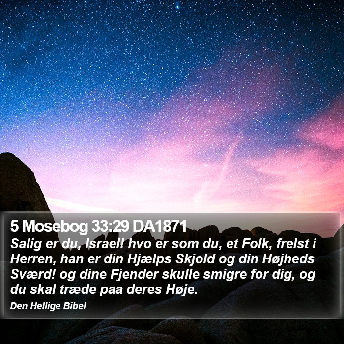 5 Mosebog 33:29 DA1871 Bible Study