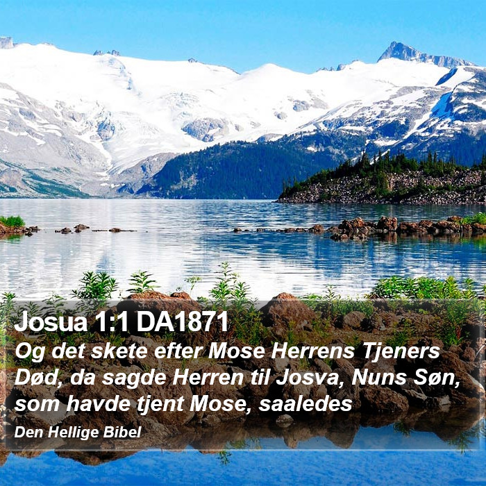 Josua 1:1 DA1871 Bible Study