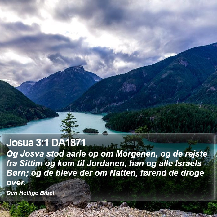 Josua 3:1 DA1871 Bible Study