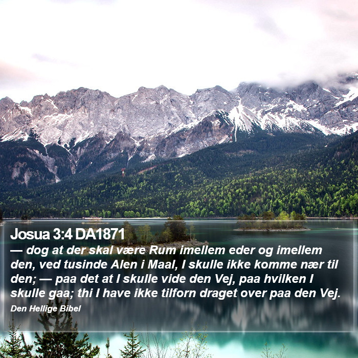 Josua 3:4 DA1871 Bible Study