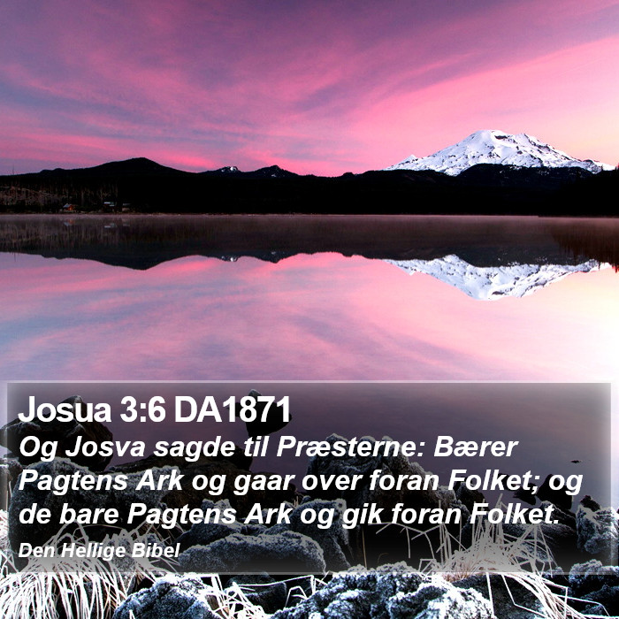 Josua 3:6 DA1871 Bible Study