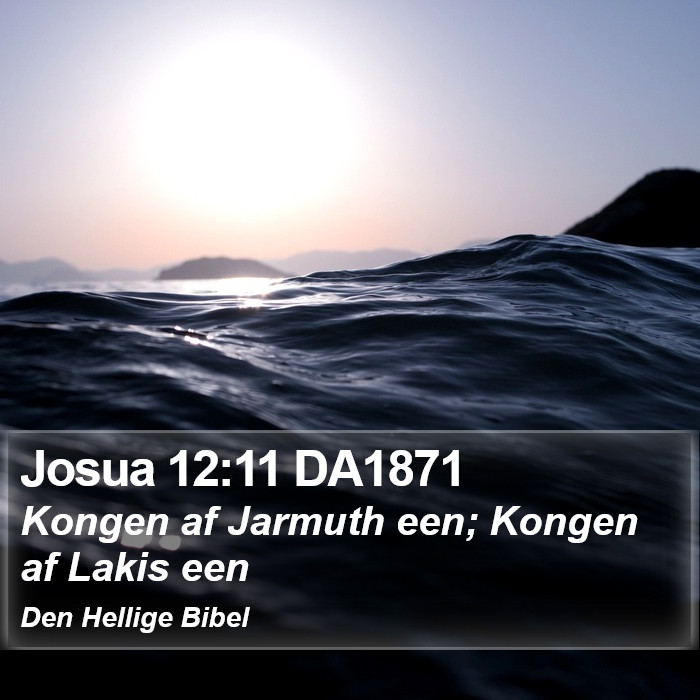 Josua 12:11 DA1871 Bible Study